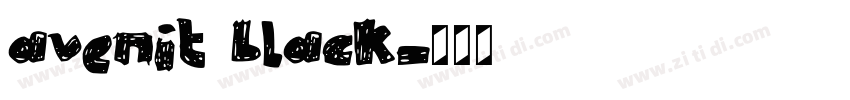 avenit black字体转换 avenit black字体转换